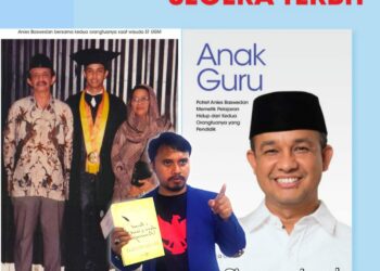 Anies, Anak Guru yang Mengubah Guru